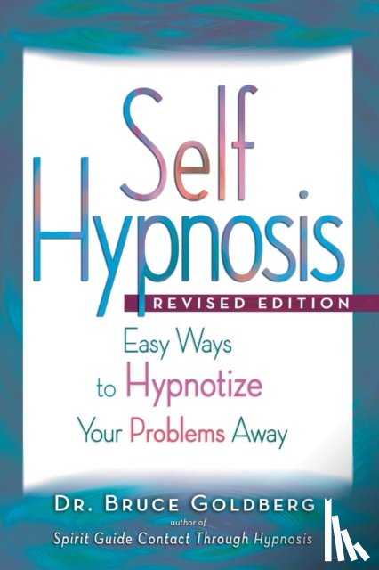 Goldberg, Bruce Edward - Self-Hypnosis