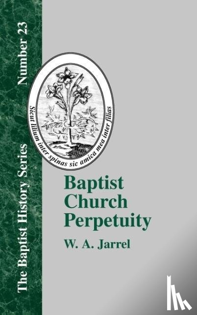 Jarrel, W. A. - Baptist Church Perpetuity