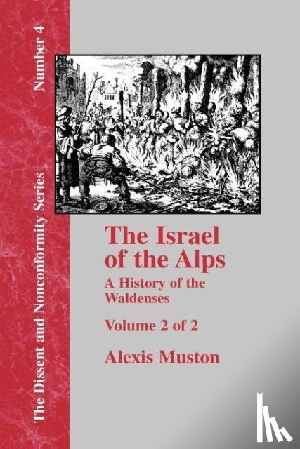 Muston, Alexis - Israel of the Alps - Vol. 2