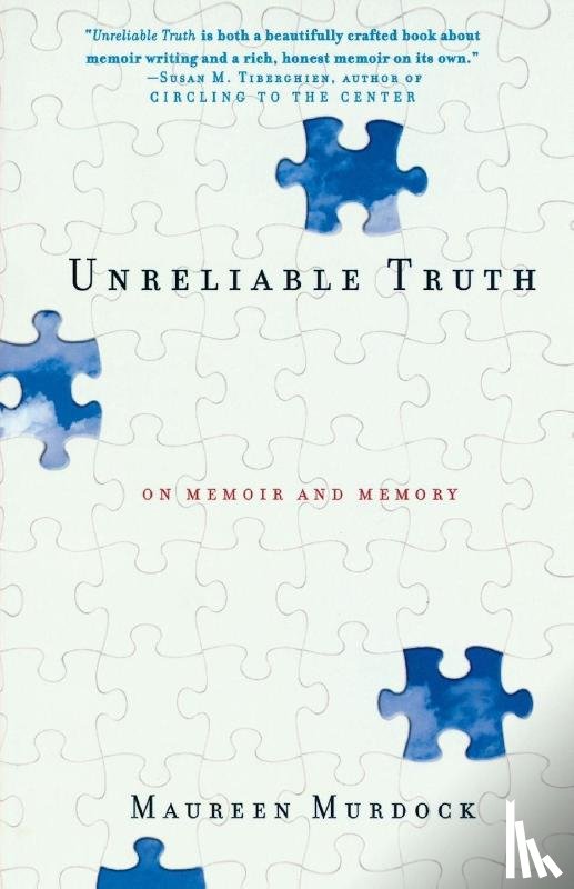 Murdock, Maureen - Unreliable Truth