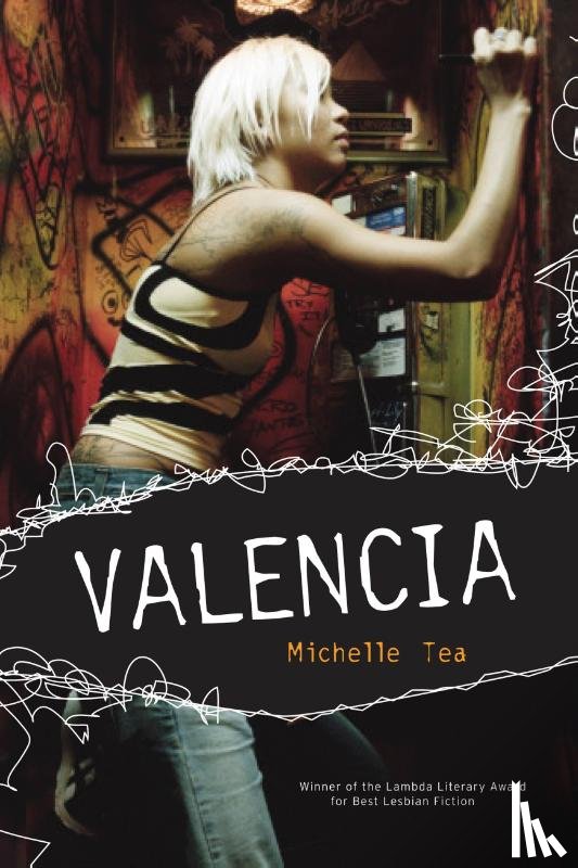 Tea, Michelle - Valencia