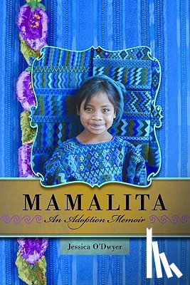 O'Dwyer, Jessica - Mamalita