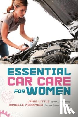 Little, Jamie - Essential Car Care for Women