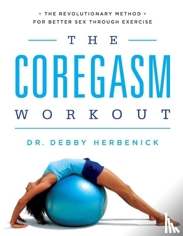 Herbenick, Debby - The Coregasm Workout