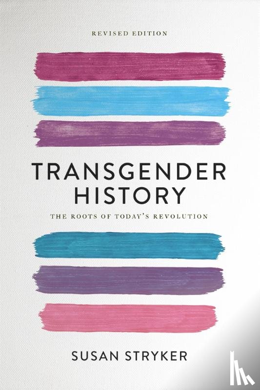 Stryker, Susan - Transgender History (Second Edition)