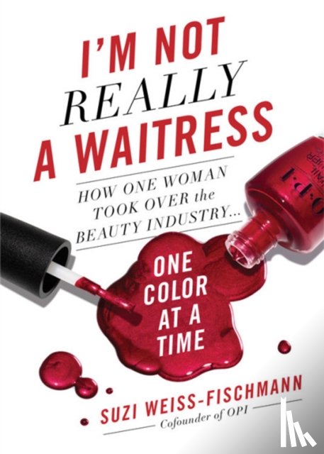 Weiss-Fischmann, Suzi - I'm Not Really a Waitress