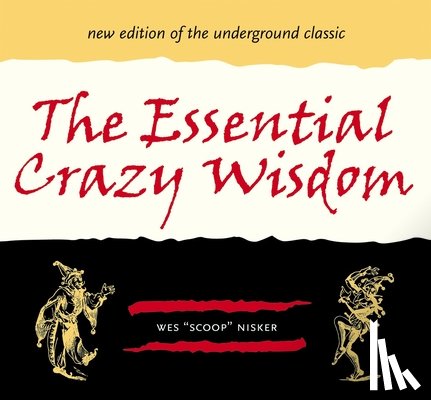 Nisker, Wes - The Essential Crazy Wisdom
