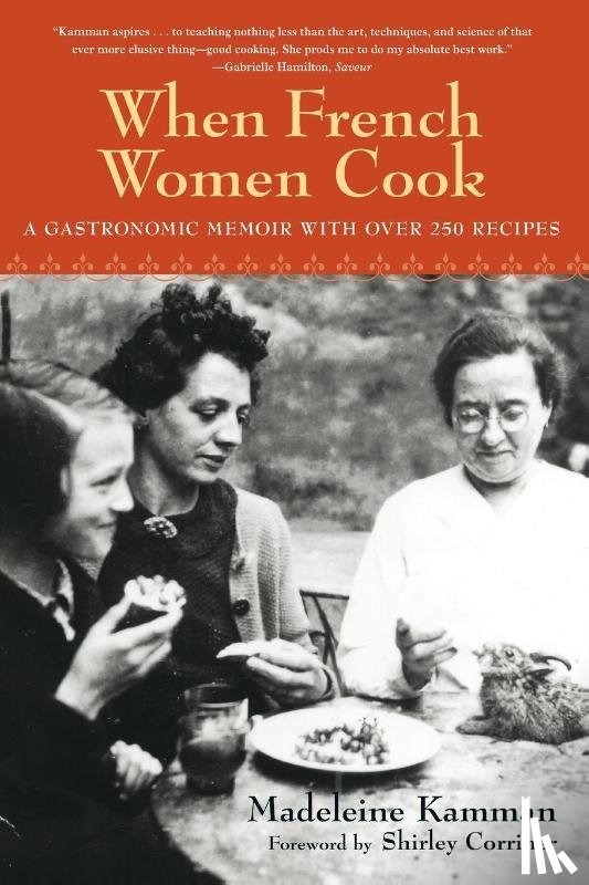 Kamman, Madeleine - When French Women Cook