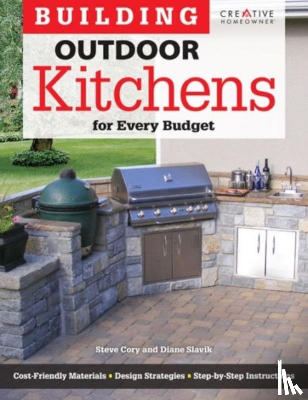 Cory, Steve - Building Outdoor Kitchens for Every Budget