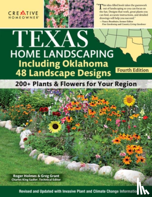 Sadler, Charles King - Texas Home Landscaping, Including Oklahoma, 4th Edition: 48 Landscape Designs with 200+ Plants & Flowers for Your Region