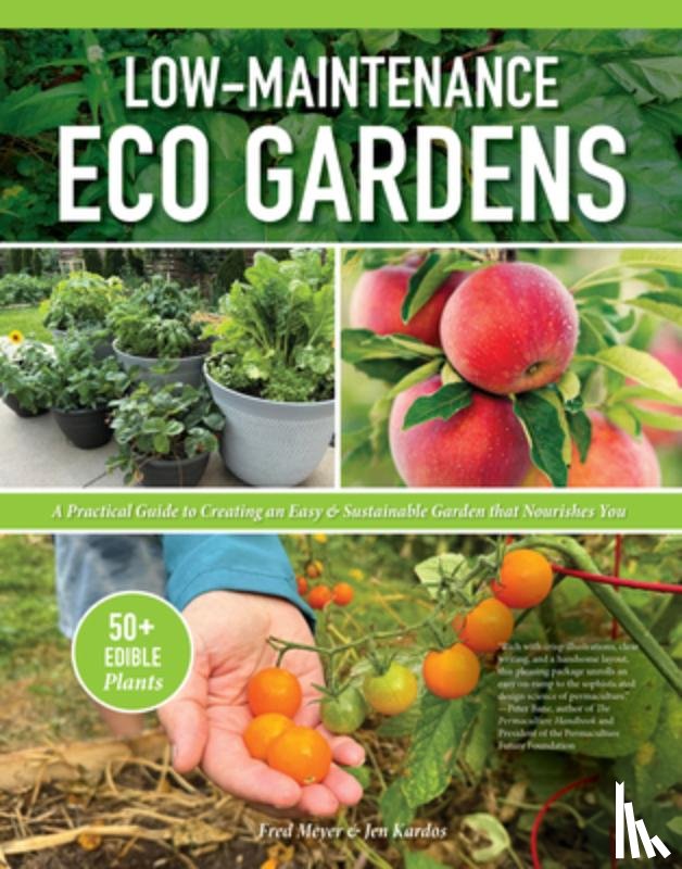 Meyer, Fred, Kardos, Jen - Low-Maintenance Eco Gardens
