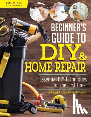 Winfield-Chislett, Alison, Behari, Jo - Beginner's Guide to DIY