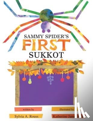 Rouss, Sylvia A. - Sammy Spider's First Sukkot