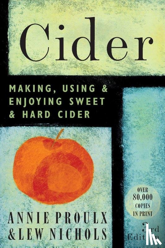 Proulx, Annie, Nichols, Lew - Cider