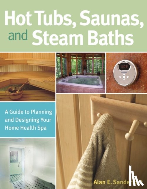 Sanderfoot, Alan - Hot Tubs, Saunas, and Steam Baths