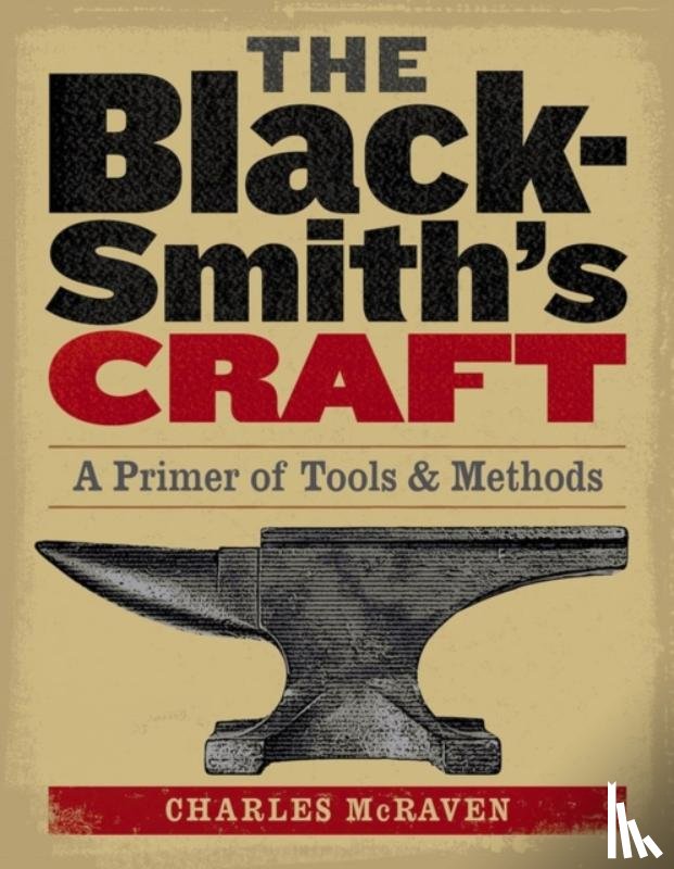 McRaven, Charles - The Blacksmith's Craft