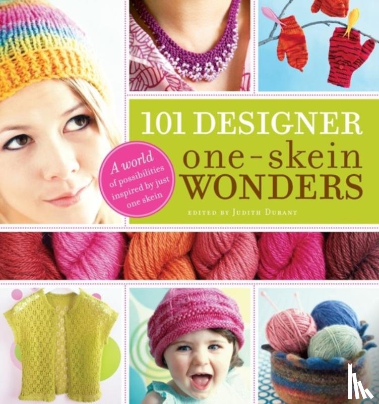 Durant, Judith - 101 Designer One-Skein Wonders®
