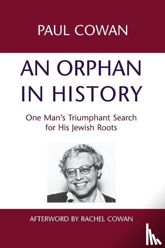 Cowan, Paul - An Orphan in History