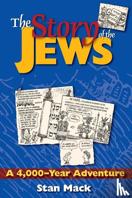 Mack, Stan (Stan Mack) - The Story of the Jews