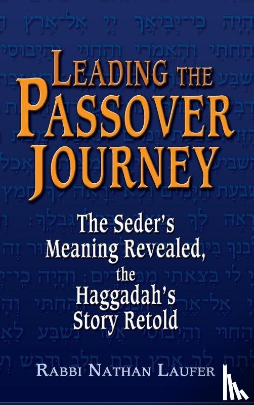 Laufer, Nathan - Leading the Passover Journey