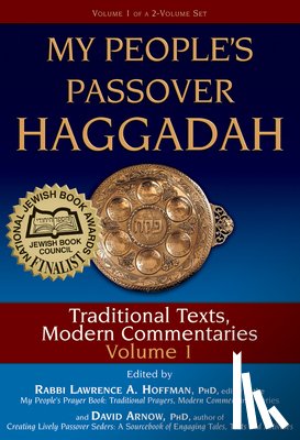 Hoffman, Lawrence A., Arnow, David - My People's Passover Haggadah