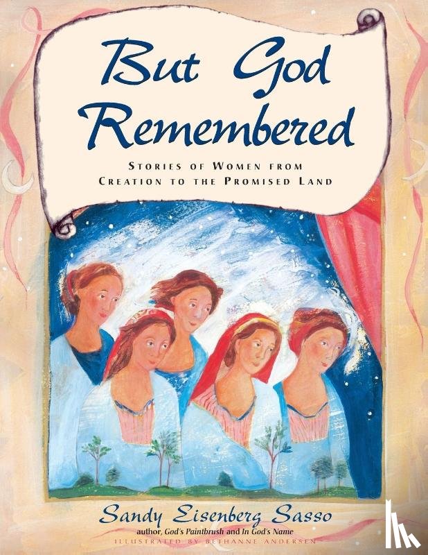 Sasso, Sandy Eisenberg, Andersen, Bethanne - But God Remembered