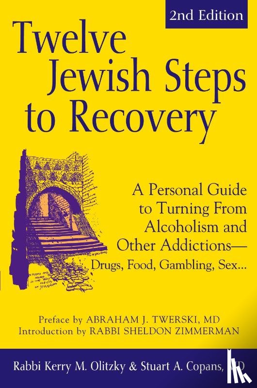Olitzky, Kerry M. (Rabbi Kerry M. Olitzky), Copans, Stuart A (Stuart A Copans) - Twelve Jewish Steps to Recovery