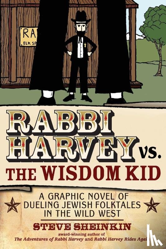 Sheinkin, Steve - Rabbi Harvey vs the Wisdom Kid