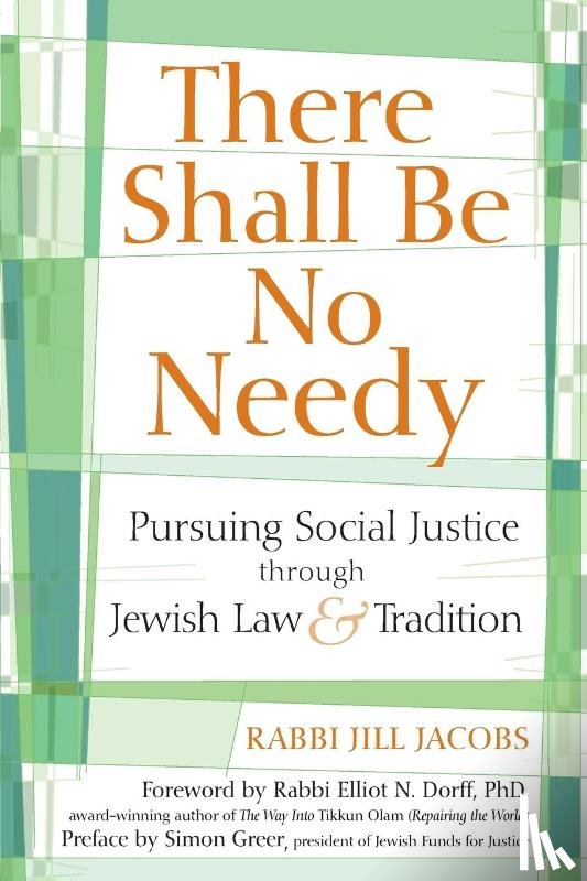 Jacobs, Rabbi Jill - There Shall be No Needy