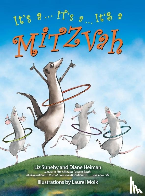 Suneby, Liz (Liz Suneby), Heiman, Diane (Diane Heiman) - It's a ...it's a ...it's a Mitzvah