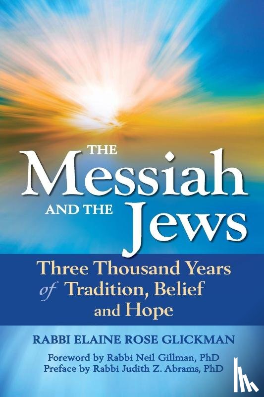 Glickman, Rabbi Elaine Rose (Rabbi Elaine Rose Glickman) - Messiah and the Jews