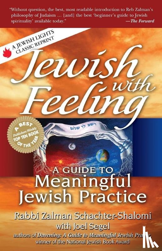 Schachter-Shalomi, Rabbi Zalman (Rabbi Zalman Schachter-Shalomi ), Segel, Joel (Joel Segel) - Jewish with Feeling