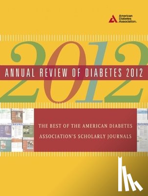 American Diabetes Association - Annual Review of Diabetes 2012