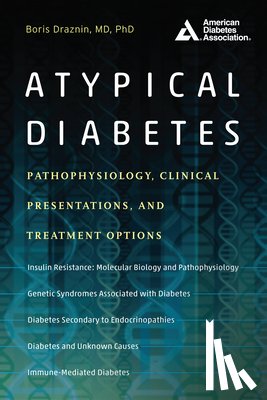 Draznin, Boris - ATYPICAL DIABETES