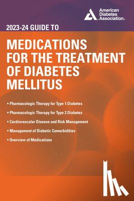 White, John R. - The 2023-24 Guide to Medications for the Treatment of Diabetes Mellitus