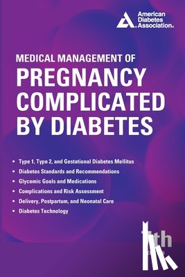 Werner, Erika F. - Medical Management of Pregnancy Complicated by Diabetes 7th Edition