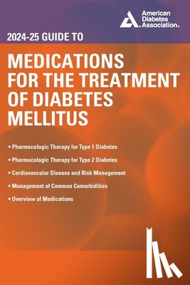 White, John R. - 2024-25 Guide to Medications for the Treatment of Diabetes Mellitus