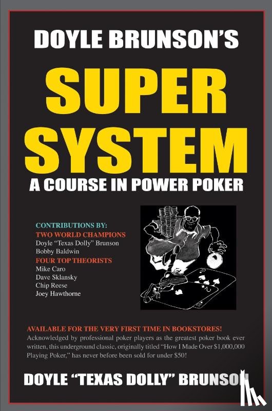 Doyle Brunson - Doyle Brunson's Super System