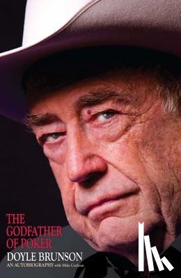 Brunson, Doyle - The Godfather of Poker