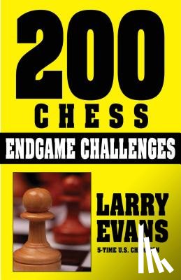 Evans, Larry - 200 CHESS ENDGAME CHALLENGES