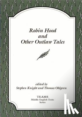  - Robin Hood and Other Outlaw Tales