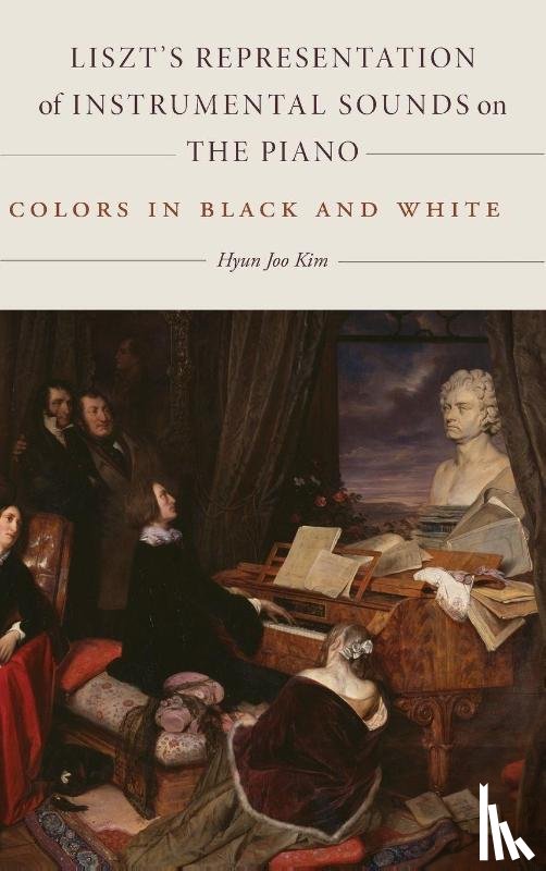 Kim, Hyun Joo (Customer) - Liszt's Representation of Instrumental Sounds on the Piano