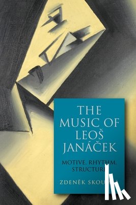 Skoumal, Zdenek (Customer) - The Music of Leos Janacek