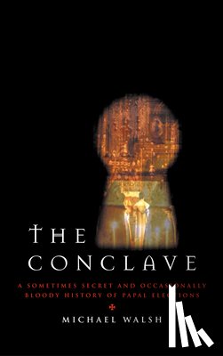 Walsh, Michael - The Conclave