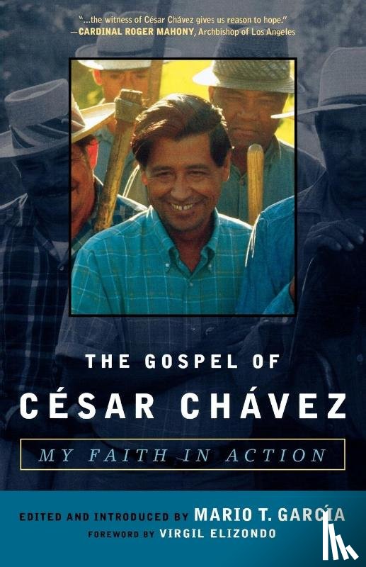  - The Gospel of Cesar Chavez
