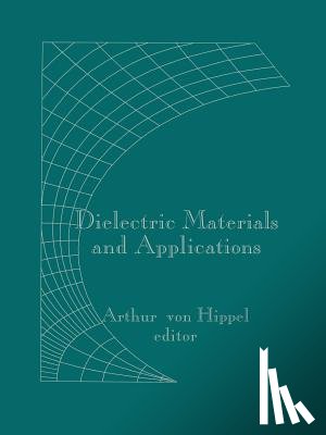 Labounsky, Alexander S. - Dielectric Materials and Applications