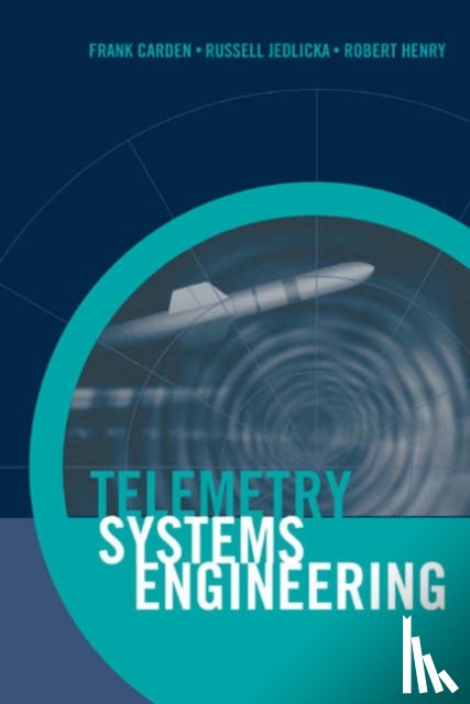 Carden, Frank, Henry, Robert, Jedlica, Russ - Telemetry Systems Engineering
