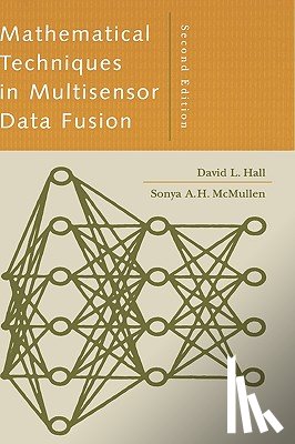 Hall, David L., McMullen, Sonya A.H. - Mathematical Techniques in Multisensor Data Fusion