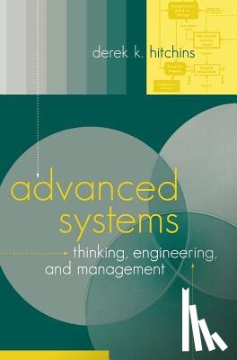 Hitchins, Derek - Advanced Systems Thinking in Engineering and Management