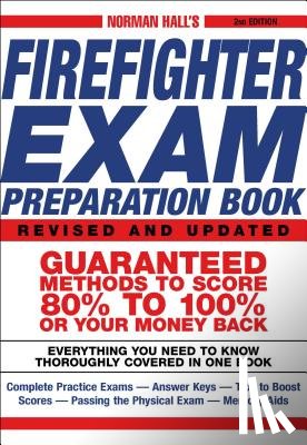 Hall, Norman - Norman Hall's Firefighter Exam Preparation Book